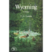 Wyoming: A Bicentennial History