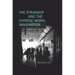 The Stranger and the Chinese Moral Imagination
