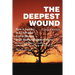 Deepest Wound