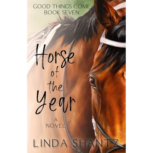 Horse of the Year: Good Things Come Book 7