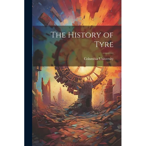 The History of Tyre