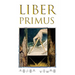 The Complete Liber Primus