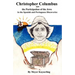 Christopher Columbus and the Participation of the Jews in the Spanish and Portuguese Discoveries