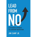 Lead from No: A Systematic Approach to Leadership Negotiation
