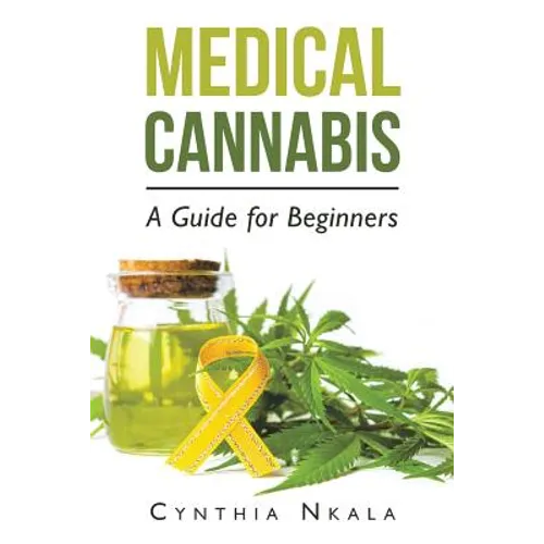 Medical Cannabis: A Guide for Beginners