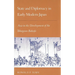 State and Diplomacy in Early Modern Japan: Asia in the Development of the Tokugawa Bakufu