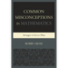 Common Misconceptions in Mathematics: Strategies to Correct Them