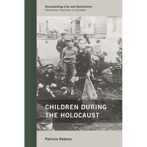 Children During the Holocaust