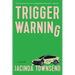 Trigger Warning
