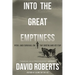 Into the Great Emptiness: Peril and Survival on the Greenland Ice Cap