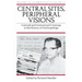Central Sites, Peripheral Visions: Cultural and Institutional Crossings in the History of Anthropology Volume 11