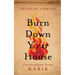 Burn Down Your House: Provocations From Kabir