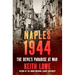 Naples 1944: The Devil's Paradise at War
