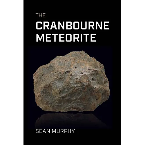 The Cranbourne Meteorite