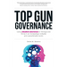 Top Gun Governance