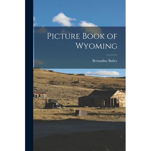 Picture Book of Wyoming