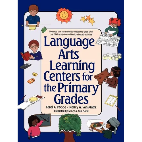 Language Arts Learning Centers for the Primary Grades