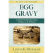 Egg Gravy: Authentic Recipes from the Butter in the Well Series