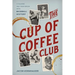 The Cup of Coffee Club: 11 Players and Their Brush with Baseball History