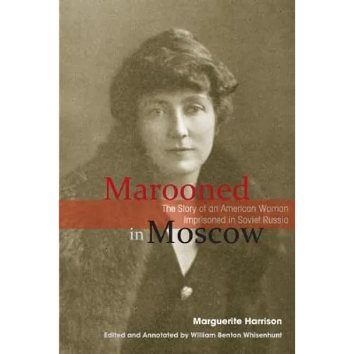 Marooned in Moscow
