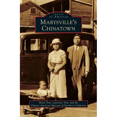 Marysville's Chinatown