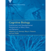 Cognitive Biology: Evolutionary and Developmental Perspectives on Mind, Brain, and Behavior