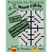 Puzzle-in-Puzzle Word Fill-In, Volume 2, Over 270 words per puzzle
