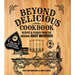 Beyond Delicious Cookbook: Recipes & Stories from the Original Ghost Whisperer
