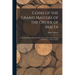 Coins of the Grand Masters of the Order of Malta: or Knights Hospitallers of St. John of Jerusalem, With a Chapter on the Money of the Crusades
