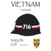 Vietnam, a Memoir: Saigon Cop