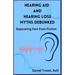 Hearing Aid and Hearing Loss Myths Debunked