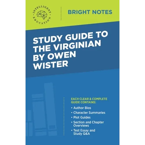 Study Guide to The Virginian by Owen Wister
