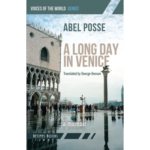 A Long Day in Venice: A Memoir