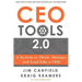 CEO Tools 2.0: A System to Think, Manage, and Lead Like a CEO