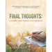 Final Thoughts: A Guide for Those Left Behind