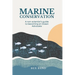 Marine Conservation: Guide for Non-Scientists