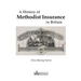 A History of Methodist Insurance in Britain