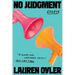 No Judgment: Essays