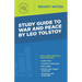 Study Guide to War and Peace by Leo Tolstoy