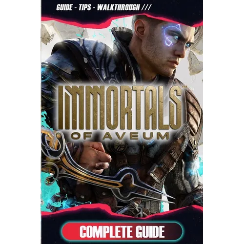 Immortals of Aveum Complete Guide: Tips, Tricks, Strategies, Cheats, Hints and More!