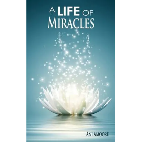 A Life of Miracles