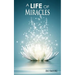 A Life of Miracles