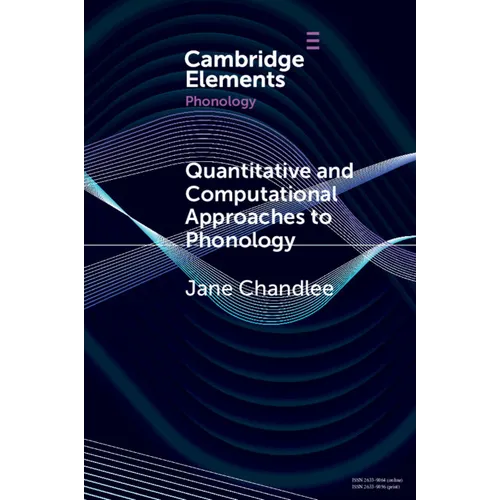 Quantitative and Computational Approaches to Phonology