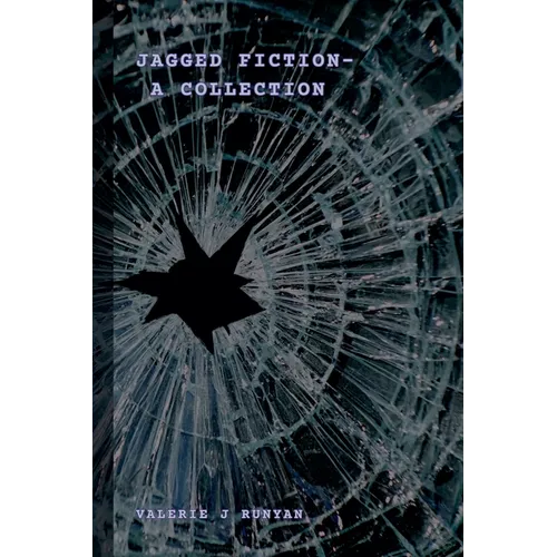Jagged Fiction - A Collection