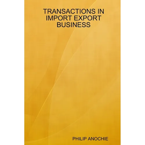 Transactions in Import Export Business