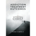 Addiction Treatment Outcomes