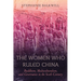 The Women Who Ruled China: Buddhism, Multiculturalism, and Governance in the Sixth Century