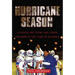 Hurricane Season: A Coach, His Team, and Their Triumph in the Time of Katrina