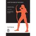 A Better Kind of Violence: The Chicago School of Political Economy, Public Choice, and the Quest for an Ultimate Theory of Power