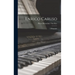 Enrico Caruso: A Biography